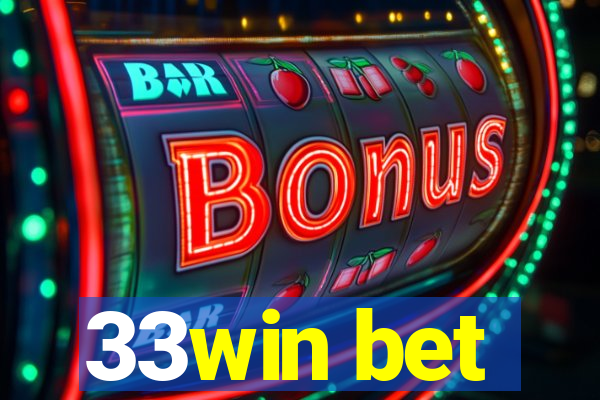 33win bet